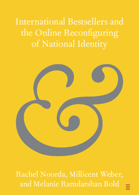 Carte International Bestsellers and the Online Reconfiguring of National Identity Rachel Noorda