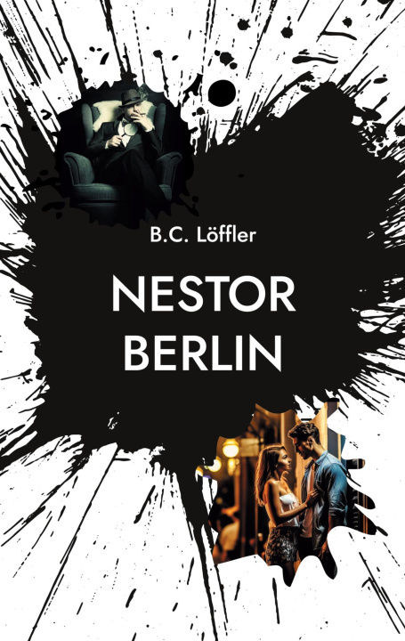 Kniha Nestor Berlin B.C. Löffler