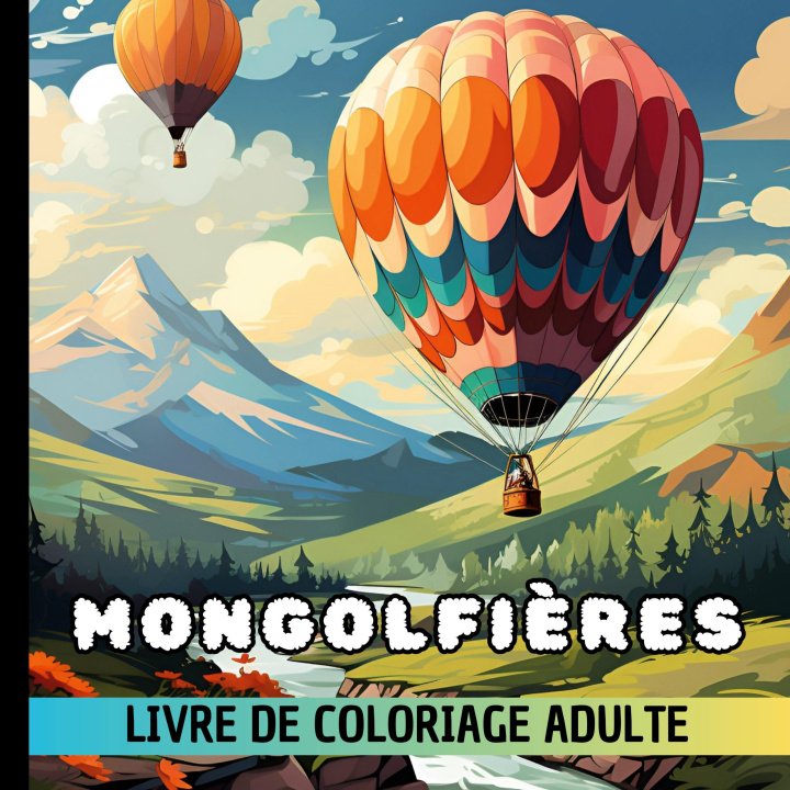 Kniha Montgolfières Créatif Factory