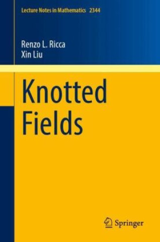 Knjiga Knotted Fields Xin Liu