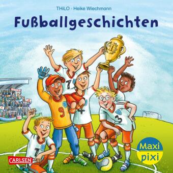 Carte Maxi Pixi 451: Fußballgeschichten  Thilo