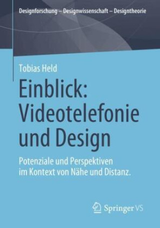 Kniha Einblick: Videotelefonie und Design Tobias Held