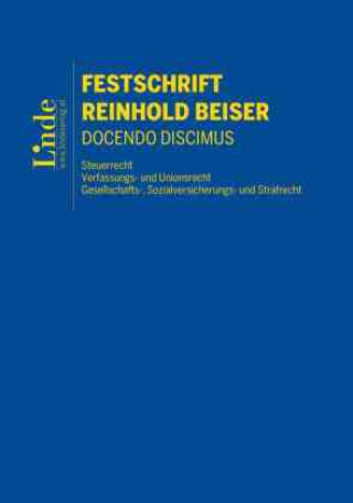 Kniha Festschrift Reinhold Beiser Markus Achatz