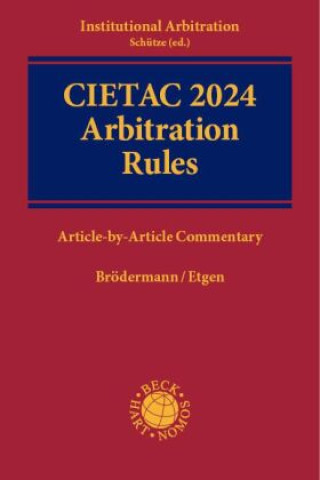 Carte CIETAC 2024 Arbitration Rules Eckart Brödermann