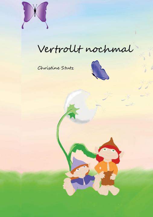 Knjiga Vertrollt noch mal Christine Stutz