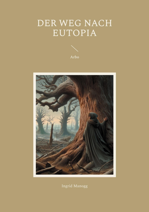 Book Der Weg nach Eutopia Ingrid Manogg
