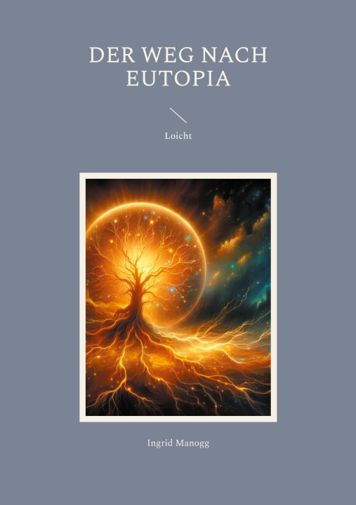 Book Der Weg nach Eutopia Ingrid Manogg