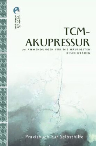 Książka TCM-Akupressur Weihong Song