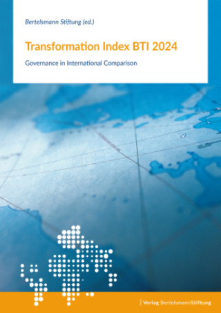 Kniha Transformation Index BTI 2024 Bertelsmann Stiftung