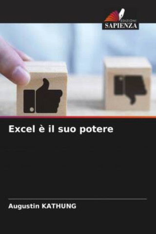 Knjiga Excel è il suo potere Augustin KATHUNG