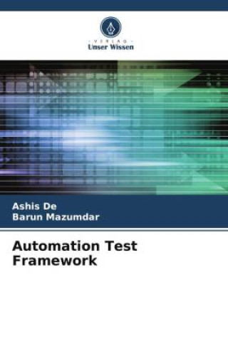 Knjiga Automation Test Framework Ashis De