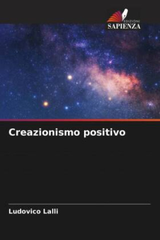Książka Creazionismo positivo Ludovico Lalli