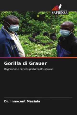 Knjiga Gorilla di Grauer Dr. Innocent Masiala