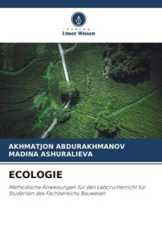 Buch ECOLOGIE Akhmatjon Abdurakhmanov