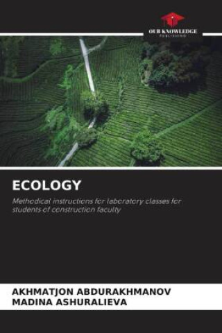 Książka ECOLOGY Akhmatjon Abdurakhmanov