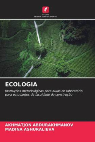 Buch ECOLOGIA Akhmatjon Abdurakhmanov