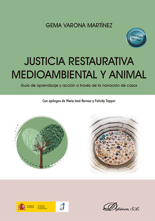 Kniha JUSTICIA RESTAURATIVA MEDIOAMBIENTAL Y ANIMAL VARONA MARTINEZ