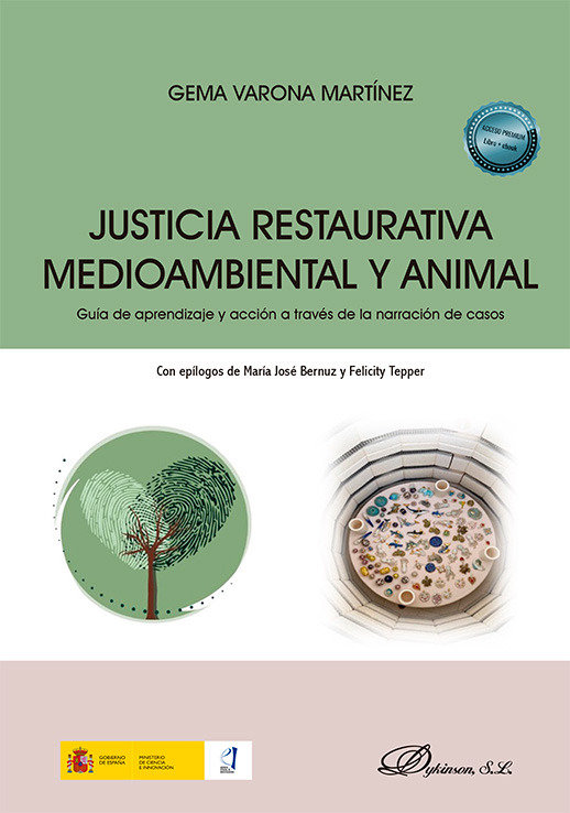 Livre JUSTICIA RESTAURATIVA MEDIOAMBIENTAL Y ANIMAL VARONA MARTINEZ