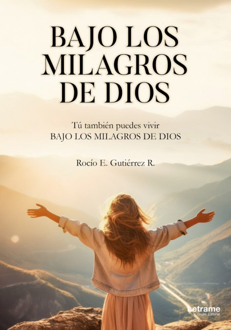Kniha BAJO LOS MILAGROS DE DIOS GUTIERREZ R.