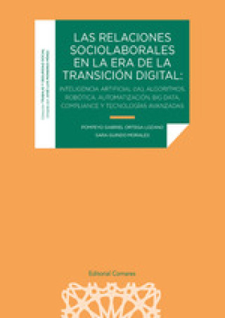 Kniha LAS RELACIONES SOCIOLABORALES EN LA ERA DE LA TRANSICION DIG ORTEGA LOZANO