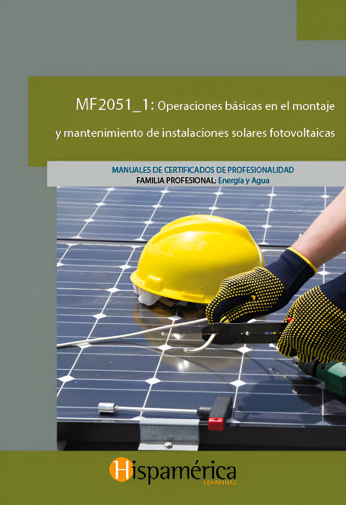 Book MF2051_1: Op. básicas mont. y mant. inst. solares. fotovot. S.A. DE C.V.