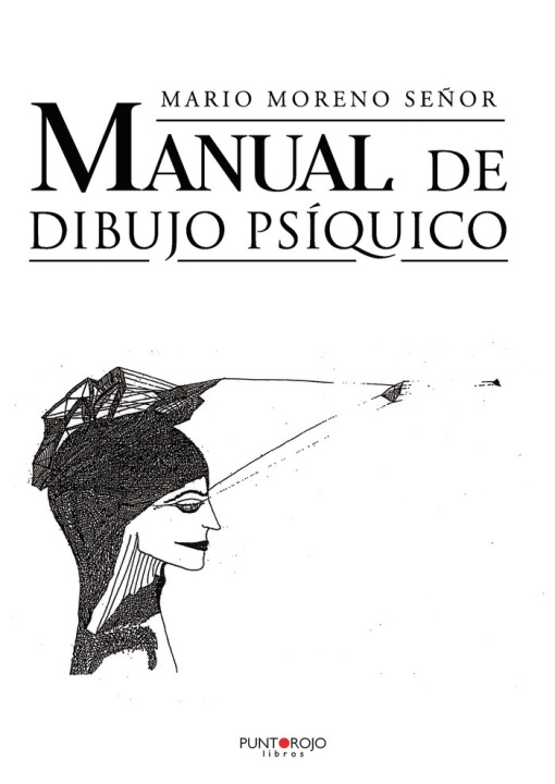Knjiga Manual de dibujo psíquico Moreno Señor