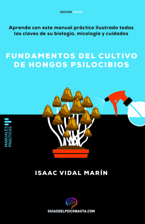 Kniha FUNDAMENTOS CULTIVO HONGOS PSILOCIBIOS VIDAL MARIN