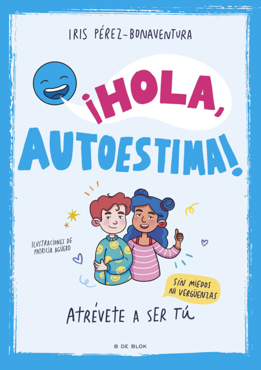 Книга HOLA AUTOESTIMA IRIS PEREZ BONAVENTURA