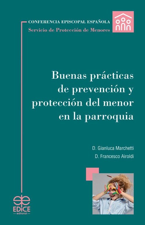 Książka BUENAS PRACTICAS DE PREVENCION Y PROTECCION DEL MENOR PARRO 