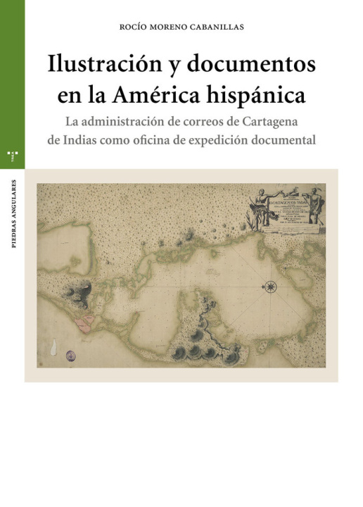Kniha ILUSTRACIÓN Y DOCUMENTOS EN LA AMÉRICA HISPÁNICA Moreno Cabanillas