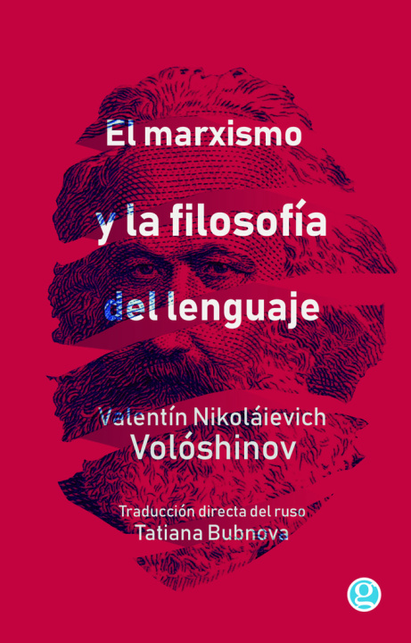 Carte EL MARXISMO Y LA FILOSOFIA DEL LENGUAJE VOLOSHINOV