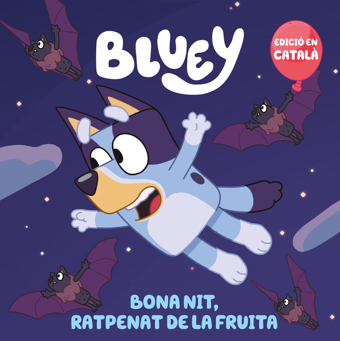 Kniha BONA NIT RATPENAT DE LA FRUITA BLUEY UN CONTE BLUEY