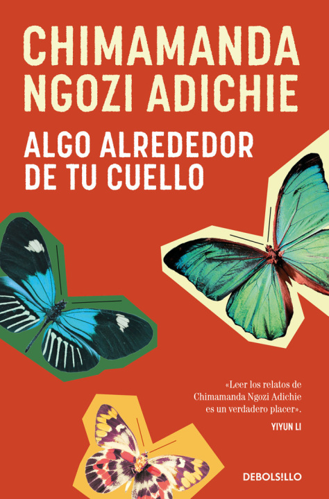 Livre ALGO ALREDEDOR DE TU CUELLO Chimamanda Ngozi Adichie