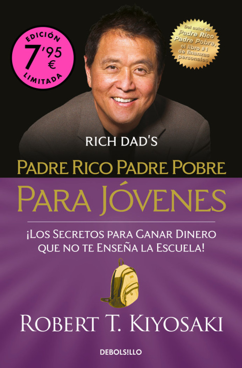 Kniha PADRE RICO PADRE POBRE PARA JOVENES CAMPAÑA DE VERANO EDICIO ROBERT T KIYOSAKI