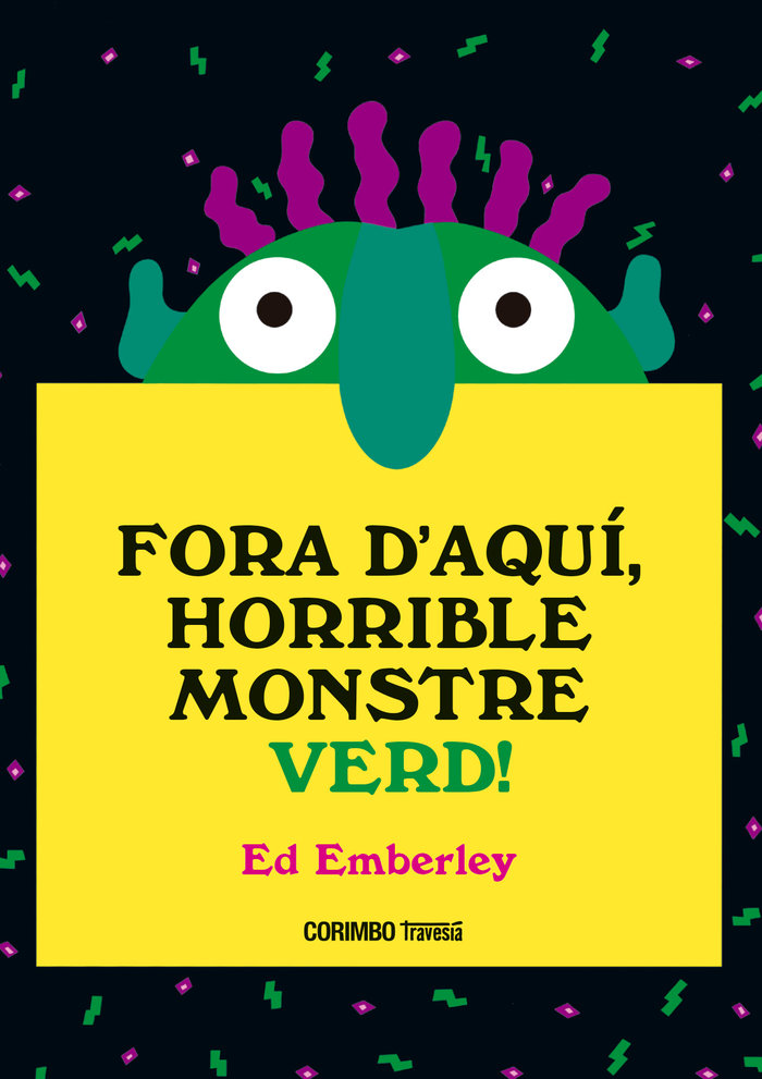 Kniha FORA DAQUI HORRIBLE MONSTRE VERD EMBERLEY