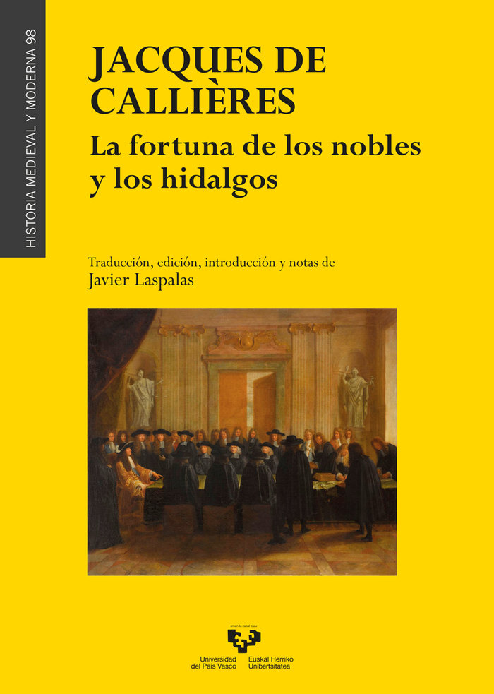 Könyv JACQUES DE CALLIERES LA FORTUNA DE LOS NOBLES Y LOS HIDALGO CALLIÔRES