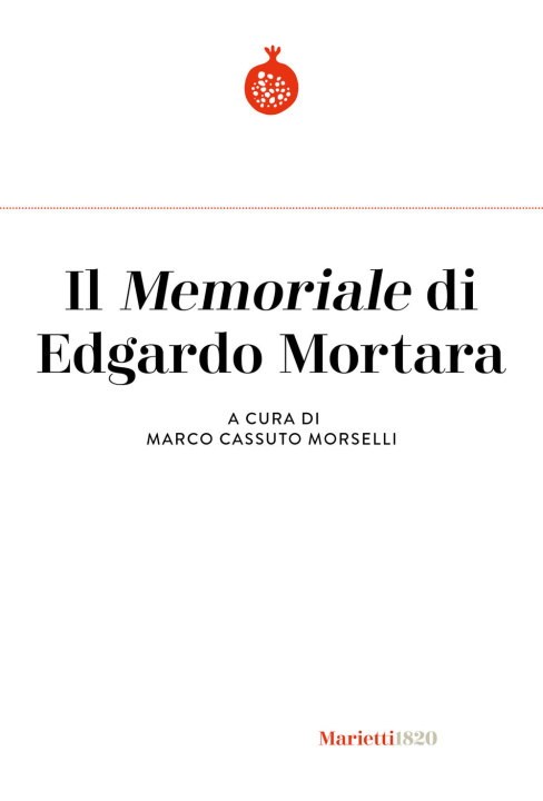 Kniha «Memoriale» di Edgardo Mortara 