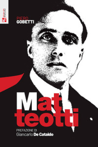 Carte Matteotti Piero Gobetti