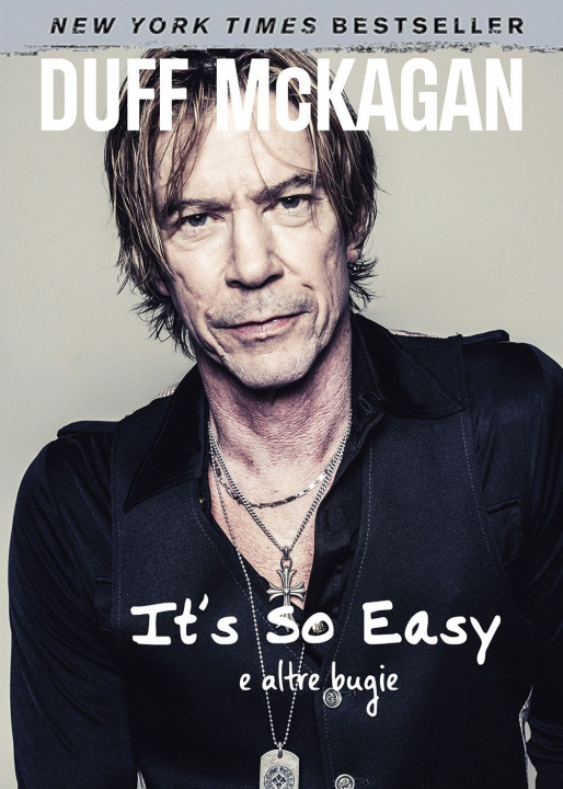 Kniha It's so easy e altre bugie Duff McKagan
