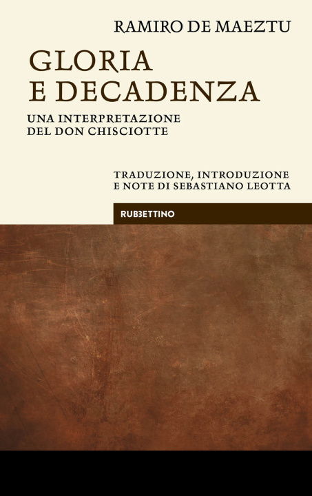 Kniha Gloria e decadenza. Una interpretazione del Don Chisciotte Ramiro de Maeztu