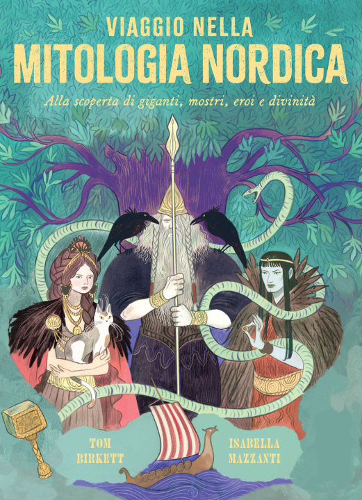 Kniha Viaggio nella mitologia nordica. Alla scoperta di giganti, mostri, eroi e divinità 