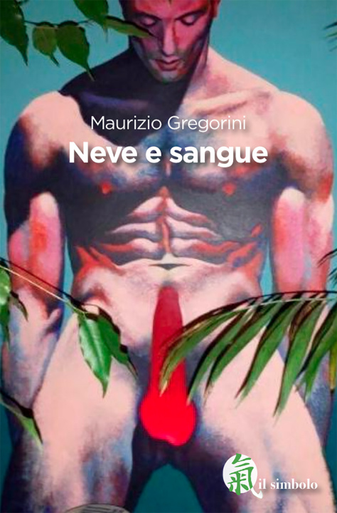 Knjiga Neve e sangue Maurizio Gregorini