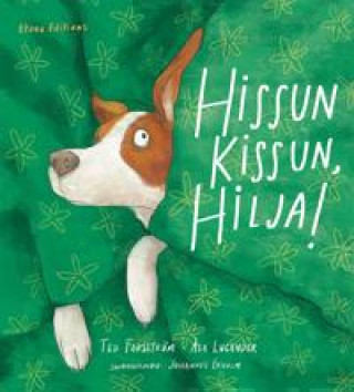 Buch Hissun kissun, Hilja! Ted Forsström