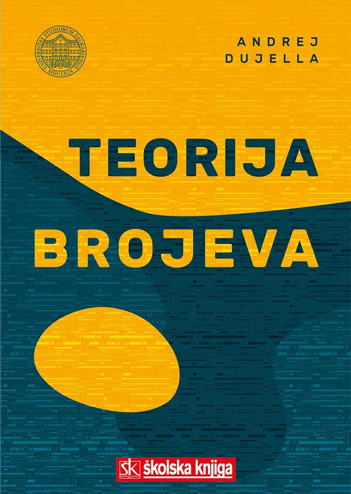 Carte Teorija brojeva Andrej Dujjela