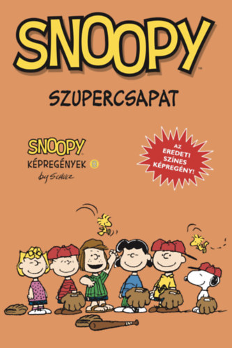Kniha Szupercsapat Charles M. Schulz