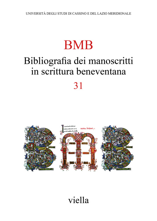Kniha BMB. Bibliografia dei manoscritti in scrittura beneventana 