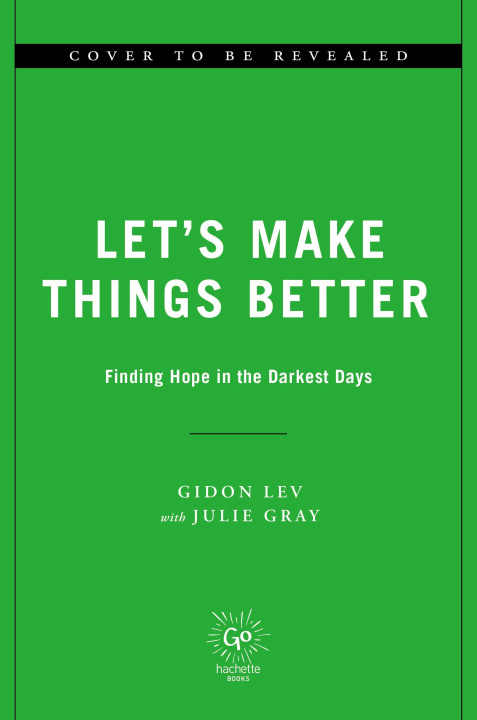 Buch LETS MAKE THINGS BETTER LEV GIDON