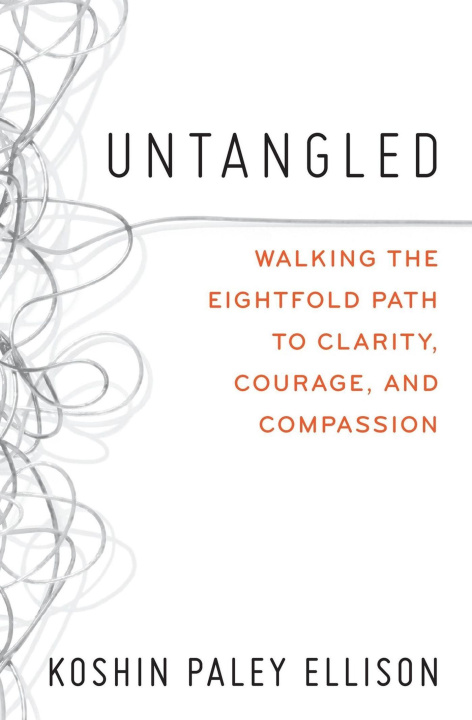 Book UNTANGLED ELLISON KOSHIN PALEY