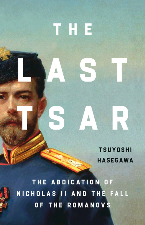 Książka LAST TSAR HASEGAWA TSUYOSHI