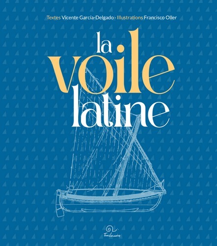 Könyv La voile latine García-Delgado